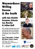 Waywardness, Writing, Sussex & the South, Dec 2015